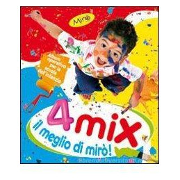 mix-meglio-di-miro-4-anni