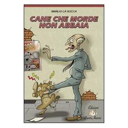 cane-che-morde-non-abbaia