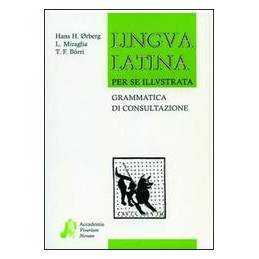 lingua-latina-per-se-illvstrata-grammatica-di-consultazione-vol-u