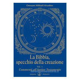 bibbia-specchio-della-creazione-la-vol-1-commenti-allantico-testamento