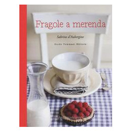 fragole-a-merenda-e-anche-a-colazione