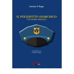 il-poliziotto-anarchico-una-storia-eretivc