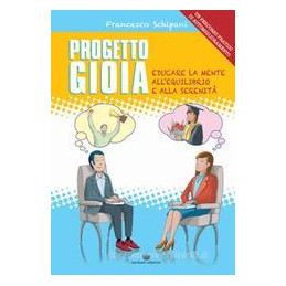 progetto-gioia-educare-la-mente-allequilibrio-e-alla-serenit