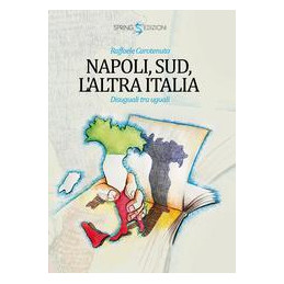 napoli-sud-laltra-italia-disuguali-tra-uguali