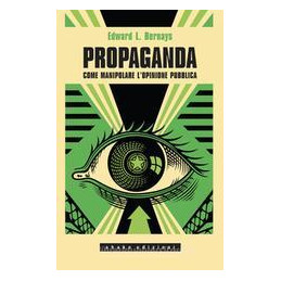 propaganda-come-manipolare-lopinione-pubblica