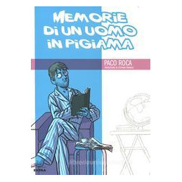 memorie-di-un-uomo-in-pigiama