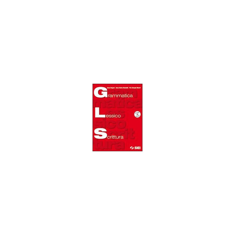 gls-grammatica-lessico-scrittura--cd-rom-allegato-cd-rom-per-lo-studente-vol-u gls-grammatica-lessico-scrittura--cd-rom-allegato-cd-rom-per-lo-studente-vol-u