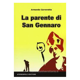 parente-di-san-gennaro-la-deputazione-chiama-la