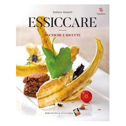 essiccare-tecniche-e-ricette-ediz-illustrata