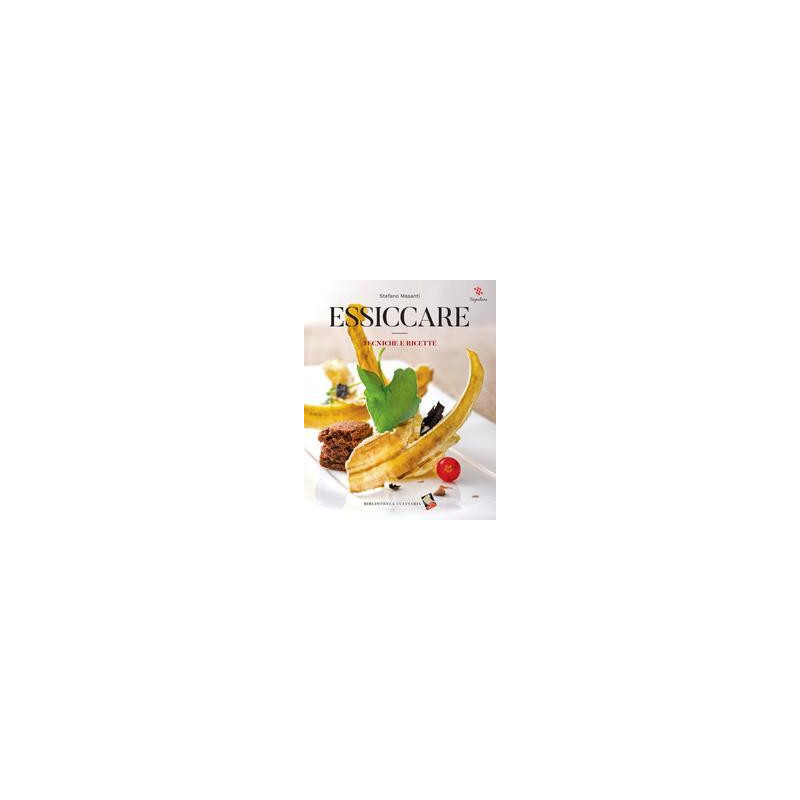 essiccare-tecniche-e-ricette-ediz-illustrata