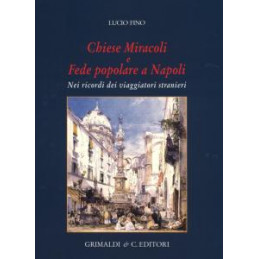 chiese-miracoli-e-fede-popolare-a-napoli-nei-ricordi-dei-viaggiatori-stranieri