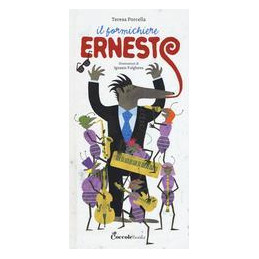 formichiere-ernesto-il