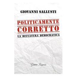 politicamente-corretto-la-dittatura-democratica