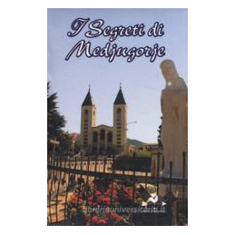 i-segreti-di-medjugorje