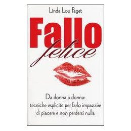 fallo-felice-da-donna-a-donna-tecniche-esplicite-per-farlo-impazziredi-piacere-e-non-perdersi-null