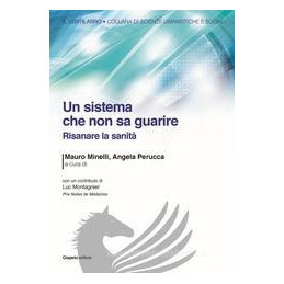 sistema-che-non-sa-guarire-risanare-la-sanit-un