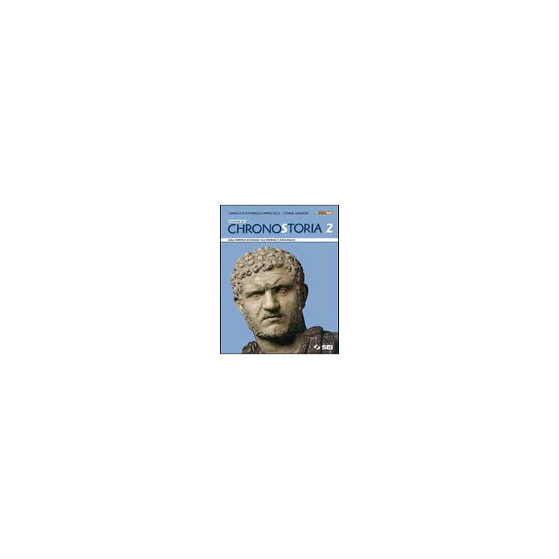 chronostoria--2---edizione-blu-dallimpero-romano-allimpero-carolingio-vol-2