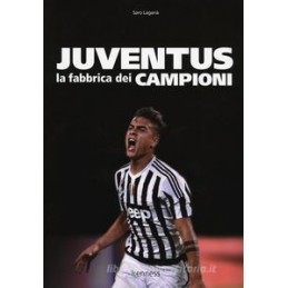 juventus-la-fabbrica-dei-campioni