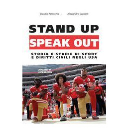 stand-up-speak-out-sport-e-diritti-civili-negli-usa