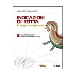 indicazioni-di-rotta-2---dallimpero-di-roma-alla-disgregazione-feudale-in-viaggio-verso-gli-antichi