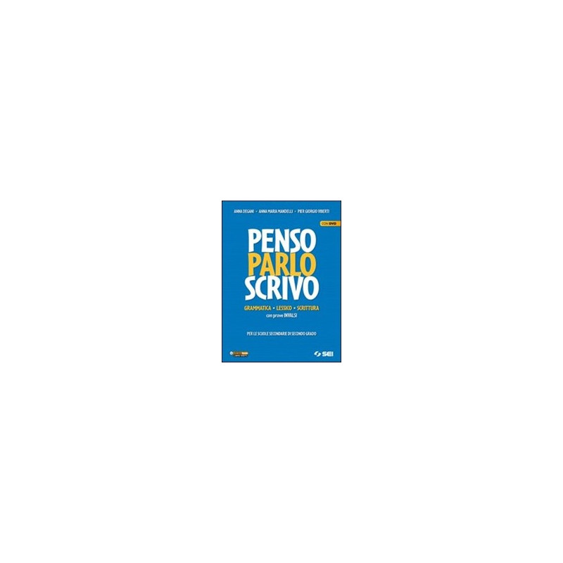 penso-parlo-scrivo--dvd-grammatica-lessico-scrittura-con-prove-invalsi-vol-u penso-parlo-scrivo--dvd-grammatica-lessico-scrittura-con-prove-invalsi-vol-u