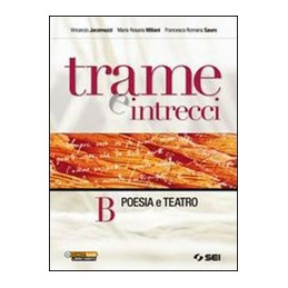 trame-e-intrecci----vol-b-vol-b---poesia-e-teatro-vol-u