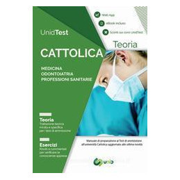unidtest-universit-cattolica-manuale-di-teoria-per-il-test-di-ammissione-a-medicina-odontoiatria