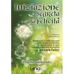 iniziazione-segreta-alla-felicit