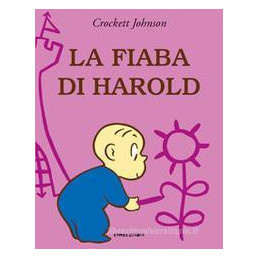 fiaba-di-harold-ediz-illustrata-la