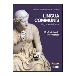 lingua-communis---morfosintassi-1-con-esercizi-lingua-e-civilta-latine-vol-1