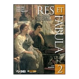res-et-fabula-2-letteratura-antologia-autori-latini-vol-2