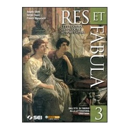 res-et-fabula-3-letteratura-antologia-autori-latini-vol-3