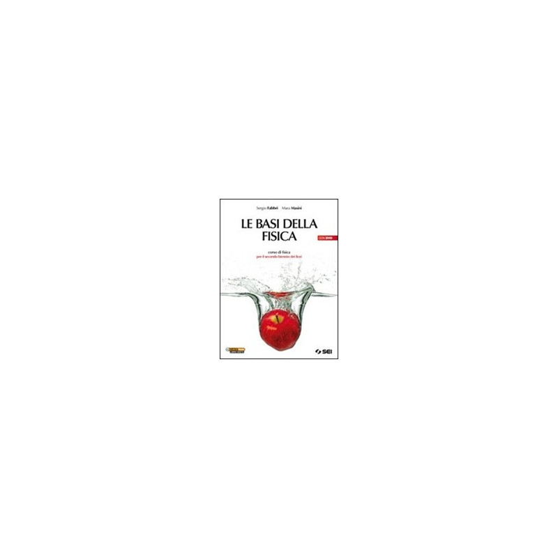 basi-della-fisica-le--dvd-corso-di-fisica-per-il-secondo-biennio-dei-licei-vol-u basi-della-fisica-le--dvd-corso-di-fisica-per-il-secondo-biennio-dei-licei-vol-u