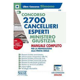 CONCORSO 2700 CANCELLIERI ESPERTI MINISTERO GIUSTIZIA MANUALE COMPLETO