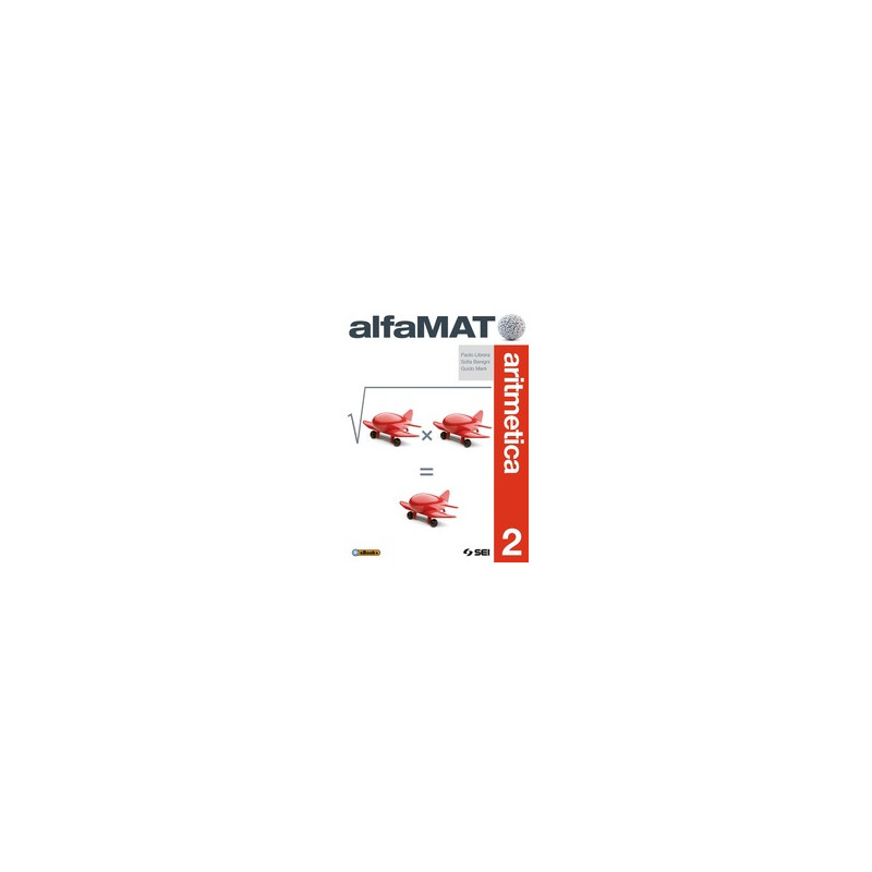 alfamat-aritmetica-2--geometria-2--quaderno-per-le-competenze-2-vol-2 alfamat-aritmetica-2--geometria-2--quaderno-per-le-competenze-2-vol-2