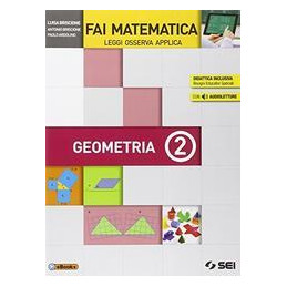 fai-matematica---geometria-2-leggi-osserva-applica-vol-2