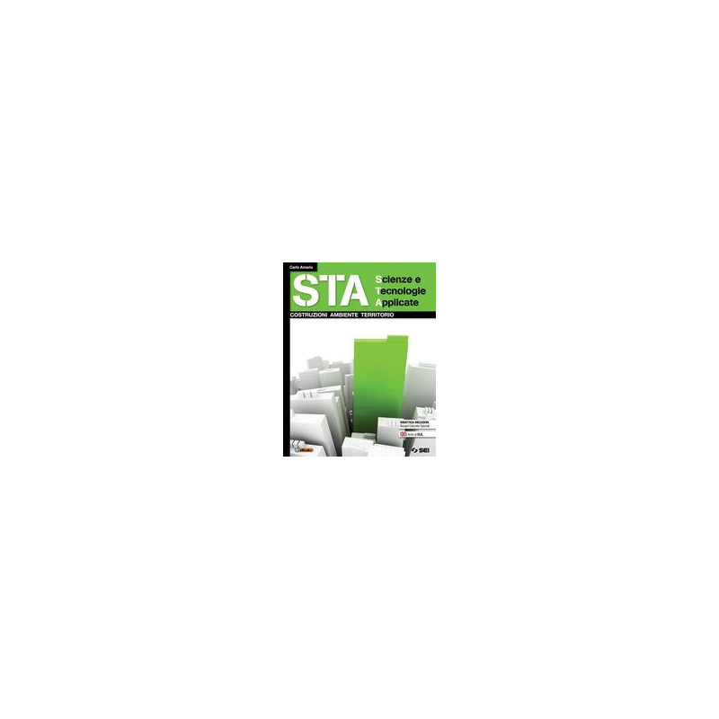 sta---scienze-e-tecnologie-applicate-costruzioni-ambiente-territorio-vol-u sta---scienze-e-tecnologie-applicate-costruzioni-ambiente-territorio-vol-u