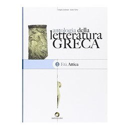 ANTOLOGIA DELLA LETTERATURA GRECA ETA` ATTICA Vol. 2