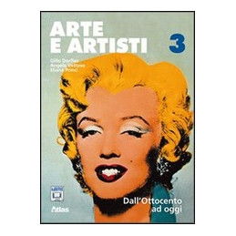 ARTE E ARTISTI 3 DALL`OTTOCENTO AD OGGI Vol. 3