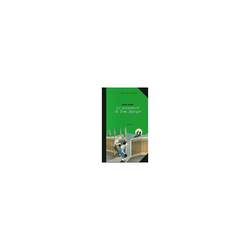 AVVENTURE DI TOM SAWYER Vol. U AVVENTURE DI TOM SAWYER Vol. U