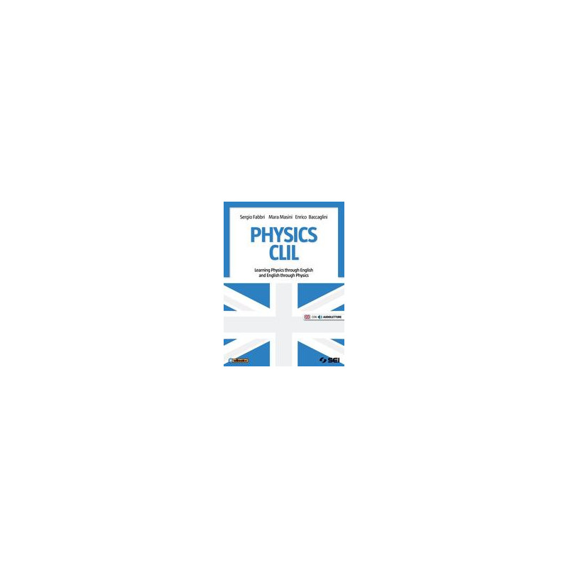 physics-clil-learning-physics-through-english-and-english-through-physics-vol-u physics-clil-learning-physics-through-english-and-english-through-physics-vol-u