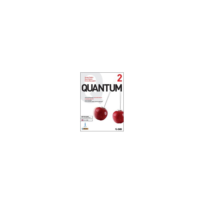 quantum-vol-2-con-e-book-con-espansione-online-per-i-licei-scientifici quantum-vol-2-con-e-book-con-espansione-online-per-i-licei-scientifici