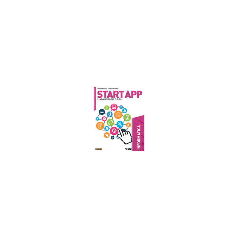 start-app--informatica-il-laboratorio-del-futuro-vol-u start-app--informatica-il-laboratorio-del-futuro-vol-u