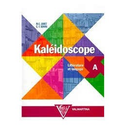 KALEIDOSCOPE   VOLUME A LITTERATURE ET LANGAGE Vol. U