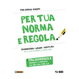 per-tua-norma-e-regola--italianofacile-proposte-percorsi-per-besdsa-e-besl2-vol-u