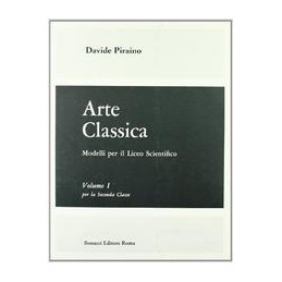 MODELLI D`ARTE: ARTE CLASSICA  Vol. 1