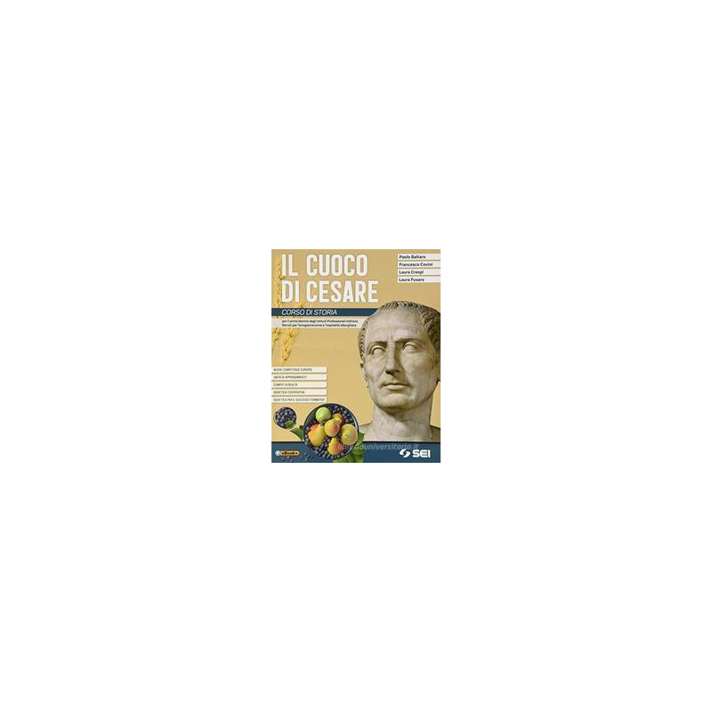 cuoco-di-cesare-il--pronti--per-linterrogazione-corso-di-storia-per-istprof-indirizzo-enogastr cuoco-di-cesare-il--pronti--per-linterrogazione-corso-di-storia-per-istprof-indirizzo-enogastr