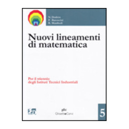 NUOVI LINEAMENTI DI MATEMATICA   ITI 5 PER IL TRIENNIO DEGLI ITI Vol. 3