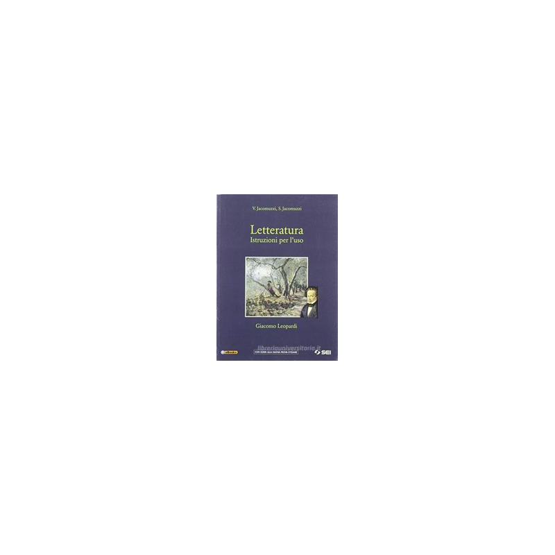 letteratura-istruzioni-per-luso--giacomo-leopardi--vol-u letteratura-istruzioni-per-luso--giacomo-leopardi--vol-u