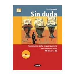 SIN DUDA GRAMATICA ACTIVA DEL ESPANOL   VERSIONE CONTRASTIVA   VOLUME + CD AUDIO/ROM VOL. U
